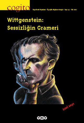 Yapı Kredi Yayınları, Cogito Sayı: 33 Wittgenstein: Sessizliğin Grameri, Kolektif