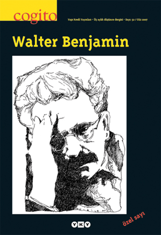 Yapı Kredi Yayınları, Cogito Sayı: 52 Walter Benjamin - Özel Sayı, Kolektif