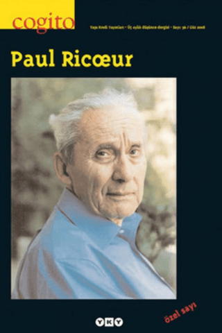 Yapı Kredi Yayınları, Cogito 56: Paul Ricoeur, Paul Ricoeur