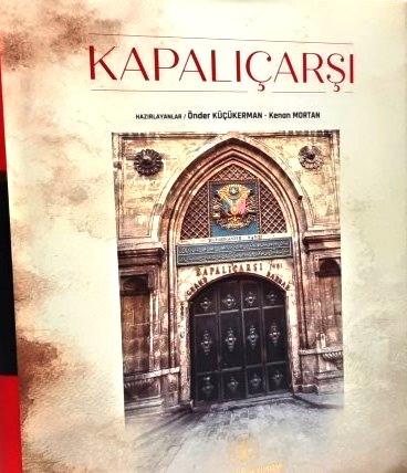 Kültür ve Turizm Bakanlığı Yayınları, Kapalıçarşı - Türkçe, Önder Küçükerman , Kenan Mortan