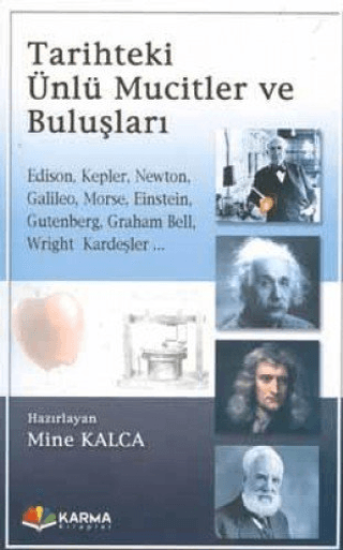 Karma Kitaplar, Tarihteki Ünlü Mucitler ve Buluşları, Mine Kalca