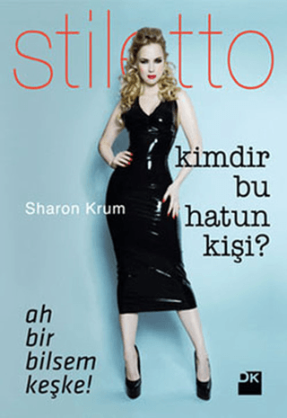 Doğan Kitap, Kimdir Bu Hatun Kişi?, Sharon Krum