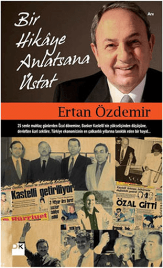 Doğan Kitap, Bir Hikaye Anlatsana Üstat, Ertan Özdemir