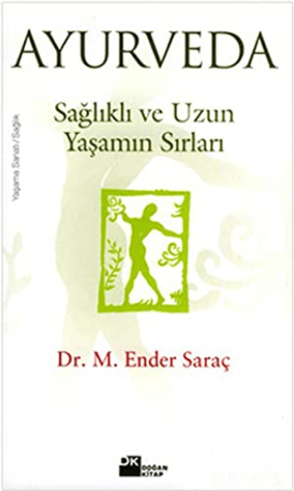 Doğan Kitap, Ayurveda, Ender Saraç