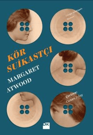 Doğan Kitap, Kör Suikastçı, Margaret Atwood