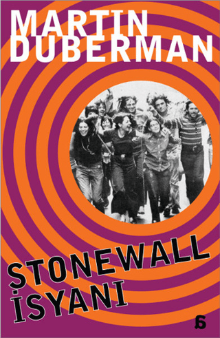 Agora Kitaplığı, Stonewall İsyanı, Martin Duberman