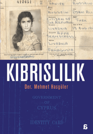 Agora Kitaplığı, Kıbrıslılık, Mehmet Hasgüler