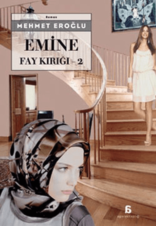 Agora Kitaplığı, Emine - Fay Kırığı 2, Mehmet Eroğlu