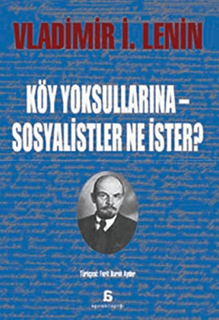 Agora Kitaplığı, Köy Yoksullarına - Sosyalistler Ne İster?, Vladimir İlyiç Lenin