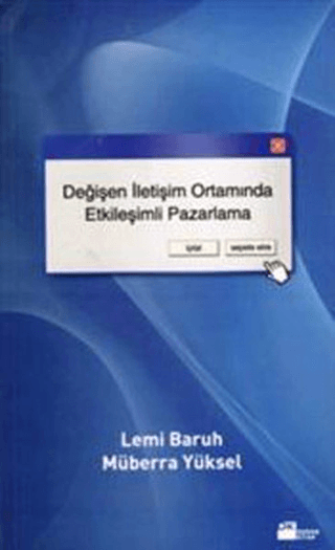 Doğan Kitap, Değişen İletişim Ortamında Etkileşimli Pazarlama, Derleme