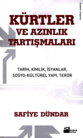 Doğan Kitap, Kürtler ve Azınlık Tartışmaları, Safiye Dündar