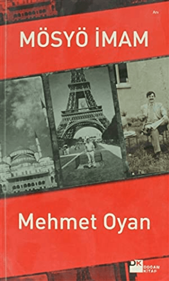 Doğan Kitap, Mösyö İmam, Mehmet Oyan