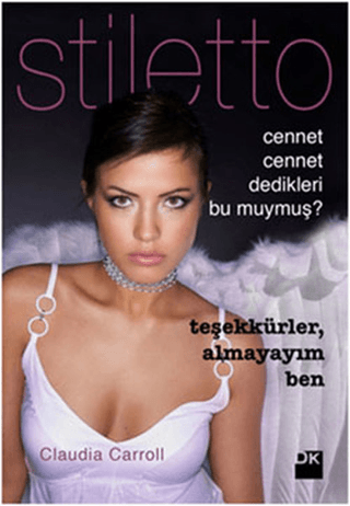 Doğan Kitap, Cennet Cennet Dedikleri Bu muymuş?, Claudia Carroll