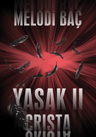 İkinci Adam Yayınları, Yasak - II, Melodi Baç