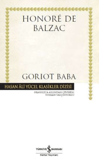 İş Bankası Kültür Yayınları, Goriot Baba (Ciltli), Honore de Balzac