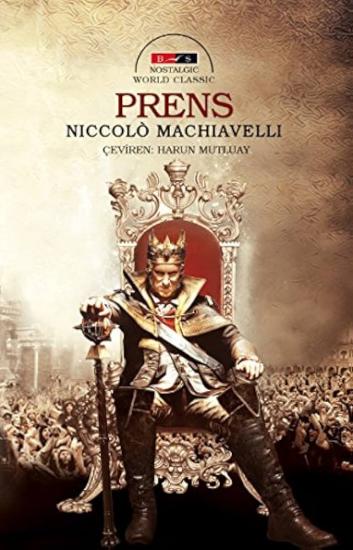 Bordo Siyah Yayınları, Prens (Nostalgic), Niccolo Machiavelli