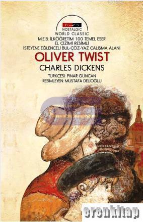 Bordo Siyah Yayınları, Oliver Twist (Nostalgic), Charles Dickens