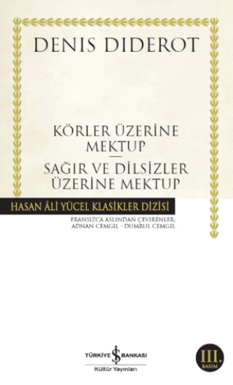 İş Bankası Kültür Yayınları, Körler Üzerine Mektup - Sağırlar ve Dilsizler Üzerine Mektup, Denis Diderot