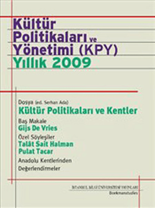 İstanbul Bilgi Üniversitesi Yayınları, Kültür Politikaları ve Yönetimi (KPY) - Yıllık 2009, Serhan Ada