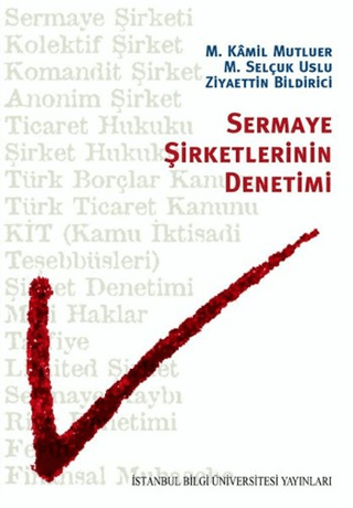 İstanbul Bilgi Üniversitesi Yayınları, Sermaye Şirketlerinin Denetimi, M. Kamil Mutluer