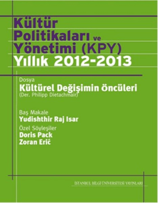 İstanbul Bilgi Üniversitesi Yayınları, Kültür Politikaları ve Yönetimi (KPY) Yıllık 2012-13, Komisyon