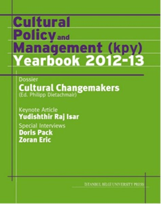 İstanbul Bilgi Üniversitesi Yayınları, Cultural Policy and Management (KPY) Yearbook 2012-13, Komisyon