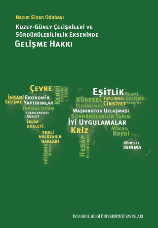 İstanbul Bilgi Üniversitesi Yayınları, Kuzey-Güney Çelişkileri ve Sürdürülebilirlik Ekseninde Gelişme Hakkı, Nazım Sinan Odabaşı