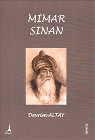 Alter Yayıncılık, Mimar Sinan, Devrim Altay