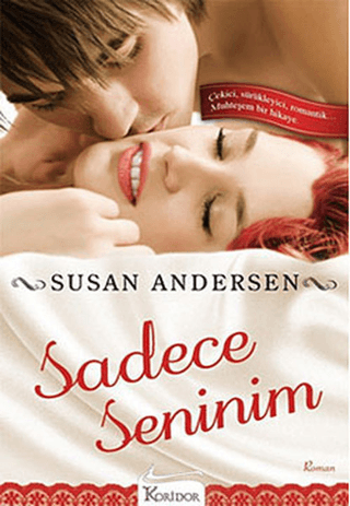 Koridor Yayıncılık, Sadece Seninim, Susan Andersen