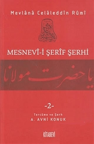 Kitabevi Yayınları, Mesnevi-i Şerif Şerhi Cilt: 2, Mevlana Celaleddin Rumi