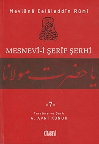 Kitabevi Yayınları, Mesnevi-i Şerif Şerhi Cilt: 7, Mevlana Celaleddin Rumi