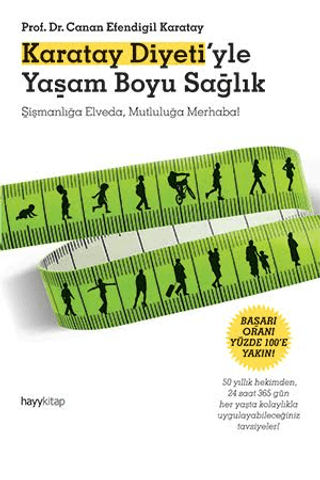 Hayy Kitap, Karatay Diyeti’yle Yaşam Boyu Sağlık, Canan Efendigil Karatay