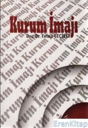 Fenomen Yayıncılık, Kurum İmajı, Fatma Geçikli