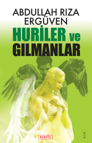 Berfin Yayınları, Huriler ve Gılmanlar, Abdullah Rıza Ergüven