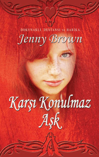 Arunas Yayıncılık, Karşı Konulmaz Aşk, Jenny Brown