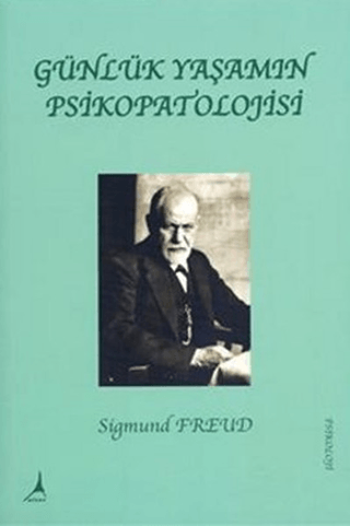 Alter Yayıncılık, Günlük Yaşamın Psikopatolojisi, Sigmund Freud