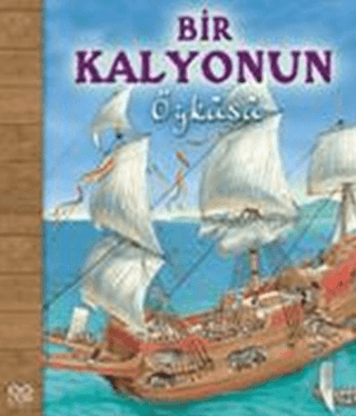 1001 Çiçek Kitaplar, Öykü Dizisi : Bir Kalyonun Öyküsü, Nicholas Harris