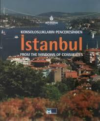 İBB Kültür A.Ş. Yayınları, Konsoloslukların Penceresinden İstanbul : From The Windows of Consulates, Yüksel Durgut