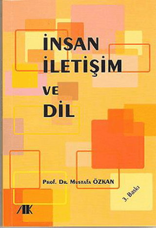 Akademik Kitaplar, İnsan İletişim ve Dil, Mustafa Özkan