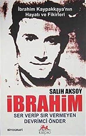 Kalipso Yayınları, İbrahim Kaypakkaya, Salih Aksoy