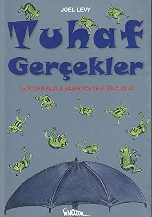 Dinozor Yayıncılık, Tuhaf Gerçekler, Joel Levy