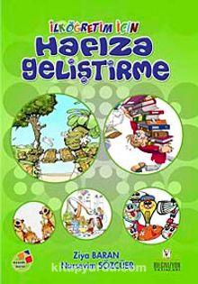 Bilgivizyon Yayınları, Hafıza Gücünüzü Keşfedin : İlköğretim İçin Hafıza Geliştirme, Ziya Baran