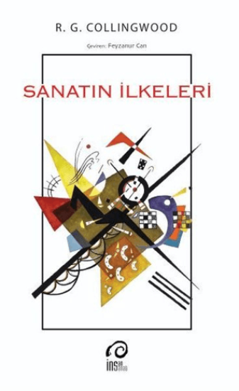 İnsan Sanat Yayınları, Sanatın İlkeleri, R. G. Collingwood