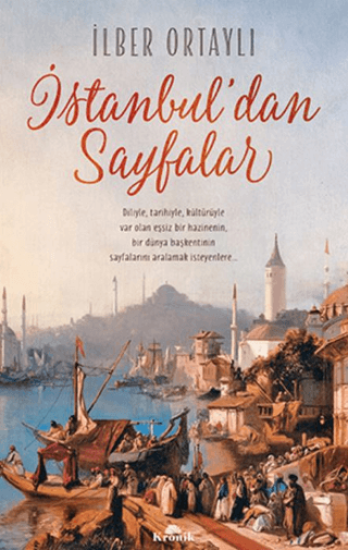 Kronik Kitap, İstanbul’dan Sayfalar, İlber Ortaylı