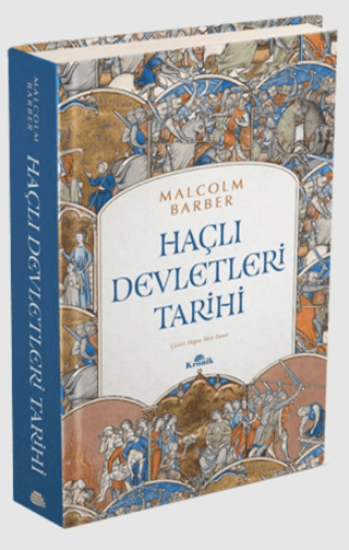 Kronik Kitap, Haçlı Devletleri Tarihi, Malcolm Barber