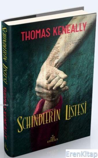 Ephesus Yayınları, Schindler’in Listesi (Ciltli), Thomas Keneally