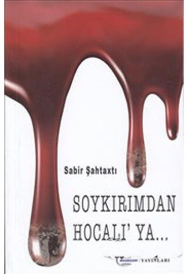 Bilgesam Yayınları, Soykırımdan Hocalı’ya, Sabir Şahtaxti