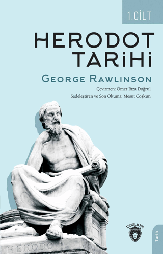 Dorlion Yayınları, Herodot Tarihi Birinci Cilt, George Rawlinson