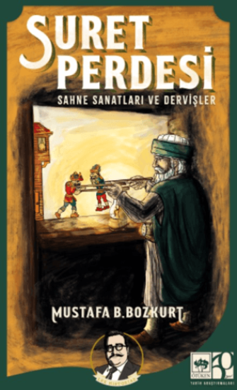 Ötüken Neşriyat, Suret Perdesi, Mustafa B. Bozkurt