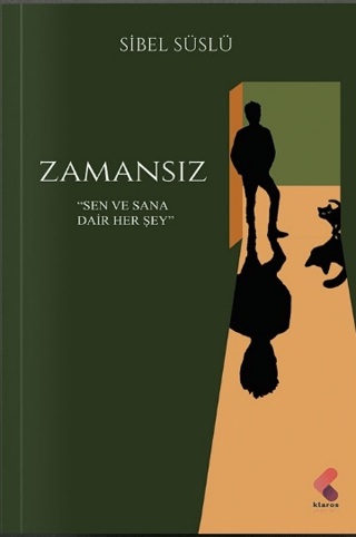 Klaros Yayınları, Zamansız, Sibel Süslü